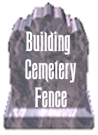 Building Cemetery Fence